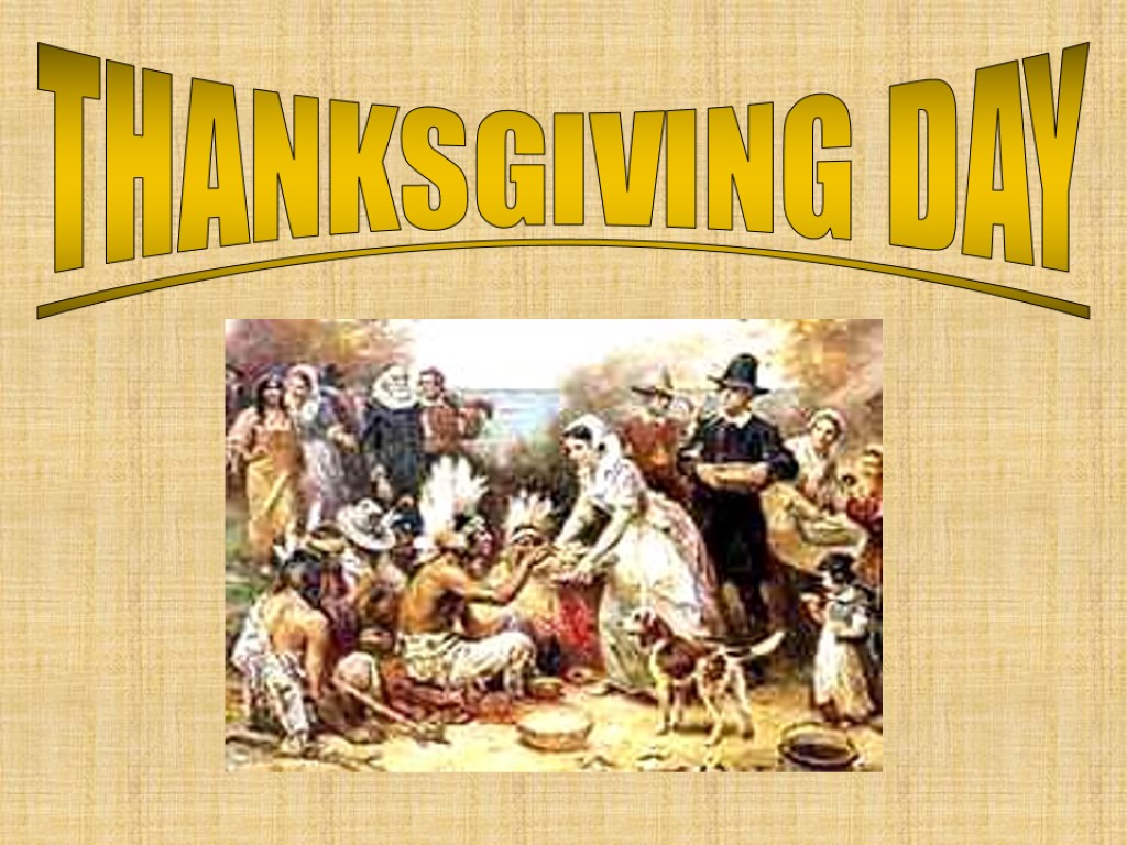 THANKSGIVING DAY